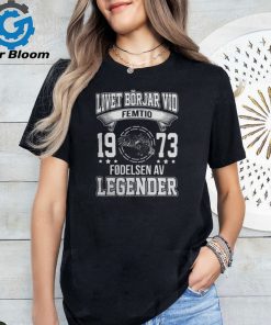 Livet börjar vid 1973 Fødelsen AV Legender shirt