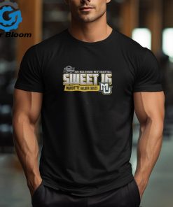 Marquette Golden Eagles Mbb 2024 Sweet Sixteen March Madness Sweet Tee shirt