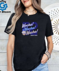 Michael Wacha Kansas City Royals wacha wacha wacha shirt