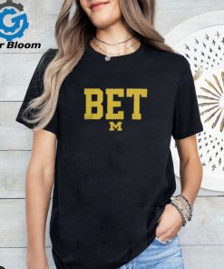 Michigan Bet Shirt Michigan Vs Everyone Shirt