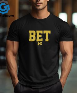 Michigan Bet Shirt Michigan Vs Everyone Shirt