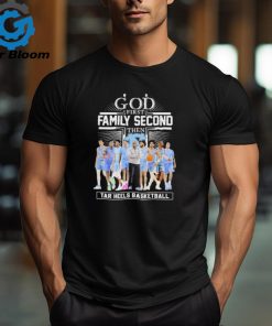 NCAA God First Family Second Then UNC Tar Heels Basketball Team Shirt