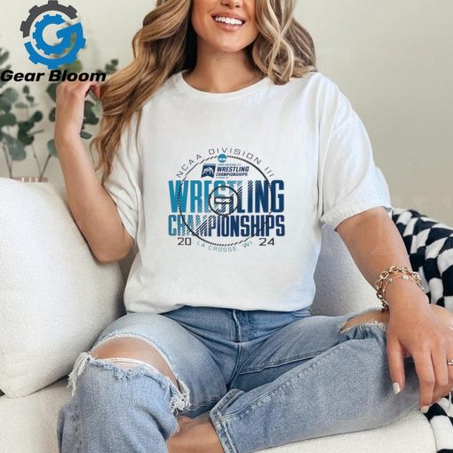 Official 2024 NCAA Division III Wrestling Championships LA Crosse, WI March 15 16 Shirt