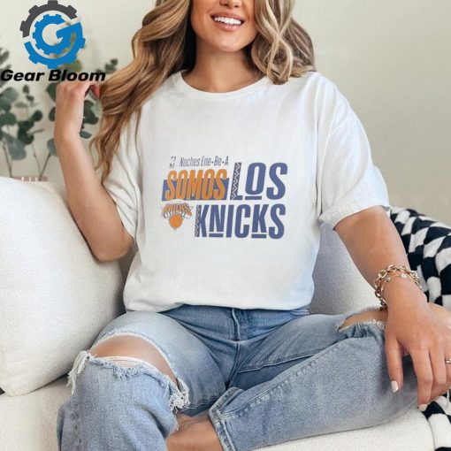 Official NBA Noches Ene Be A Training 2024 New York Knicks Somos Los Knicks Shirt