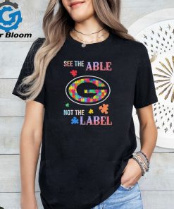 Official See The Able Green Bay Packers Autism Awareness Not The Label shirt