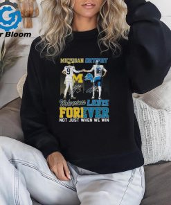 Official michigan Jj Mccarthy And Detroit Jared Goff Forever Not Just When We Win Signatures Shirt
