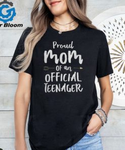 Official teenager mom shirt 13th Birthday party mom's outfit T Shirt