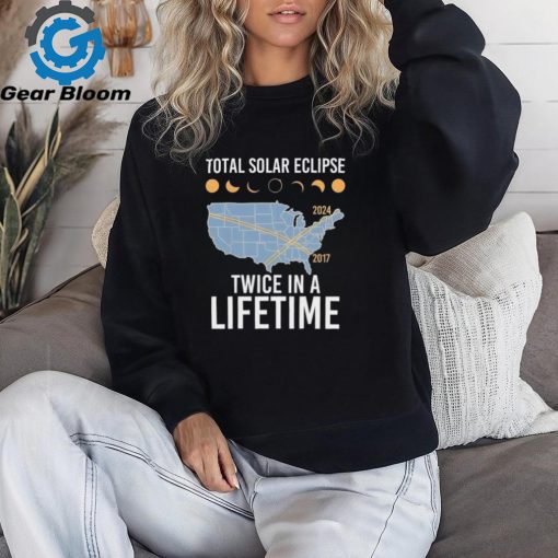 Official twice In A Lifetime Solar Eclipse 2024 Total Eclipse Shirt