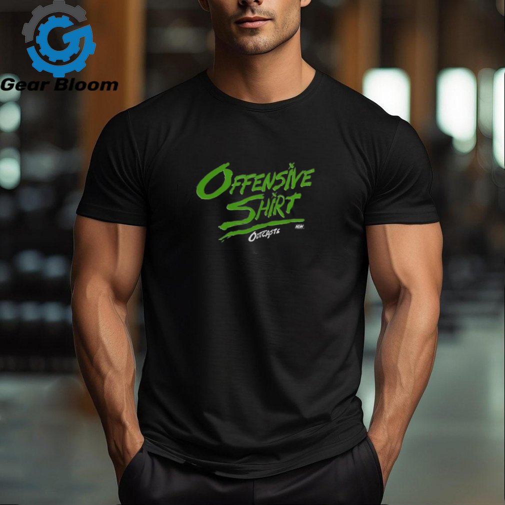 Outcasts Offensive Shirt T Shirt Outcasts Offensive Shirt T Shirt