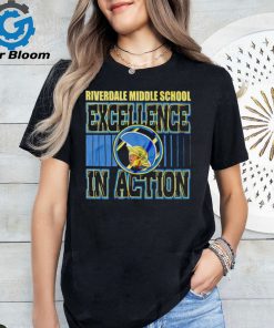 Riverdale Middle school Excellence In Action shirt
