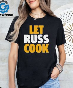 Russell Wilson Pittsburgh Let Russ Cook t shirt