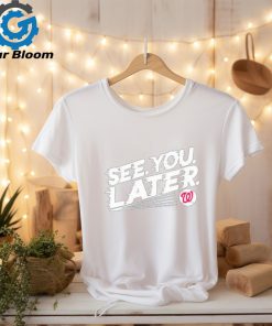 See you later baseball shirt