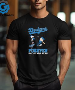 Snoopy And Charlie Brown Los Angeles Dodgers Forever Not Just When We Win Shirt