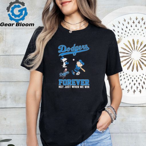 Snoopy And Charlie Brown Los Angeles Dodgers Forever Not Just When We Win Shirt