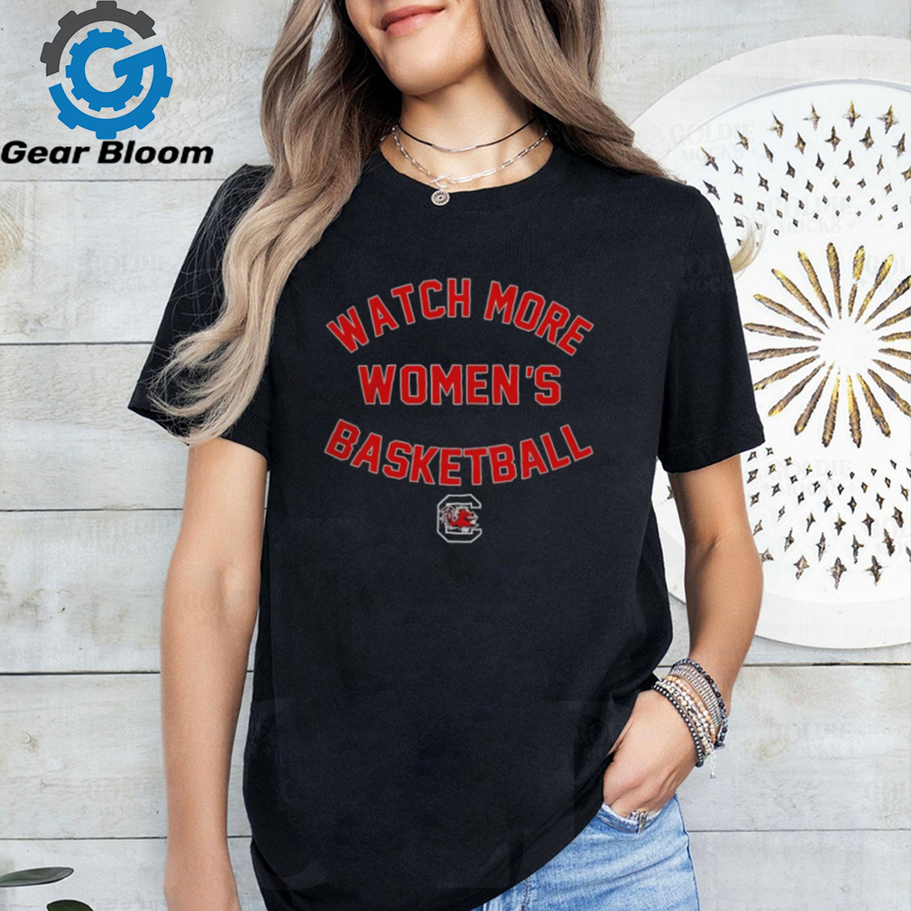 South Carolina Gamecocks watch more women’s basketball shirt South Carolina Gamecocks watch more women’s basketball shirt