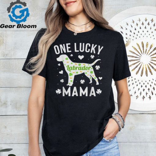 St Patricks Day Labrador Lucky Mom Mama Dog Shirt