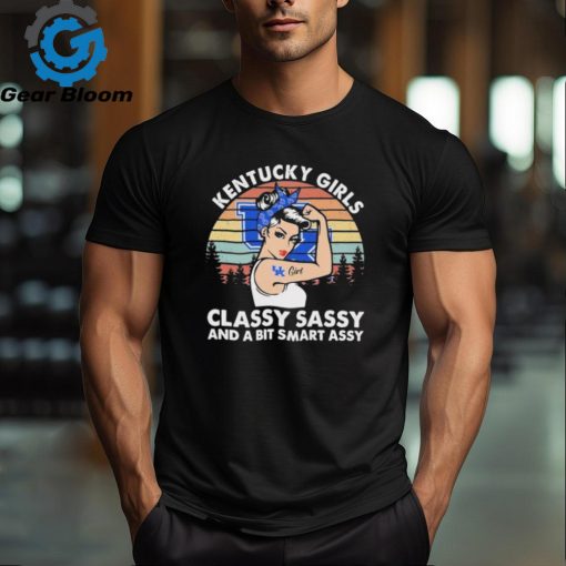 Strong Girl Kentucky Wildcats Girls Classy Sassy And A Bit Smart Assy Shirt