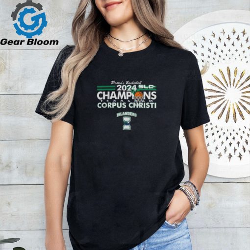 Texas A & M University Corpus Christi Women’s Basketball 2024 Southland Tournament Champions T Shirt