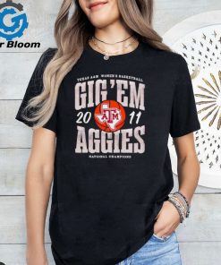 Texas A and M Aggies women’s basketball gig ’em national champions 2011 shirt