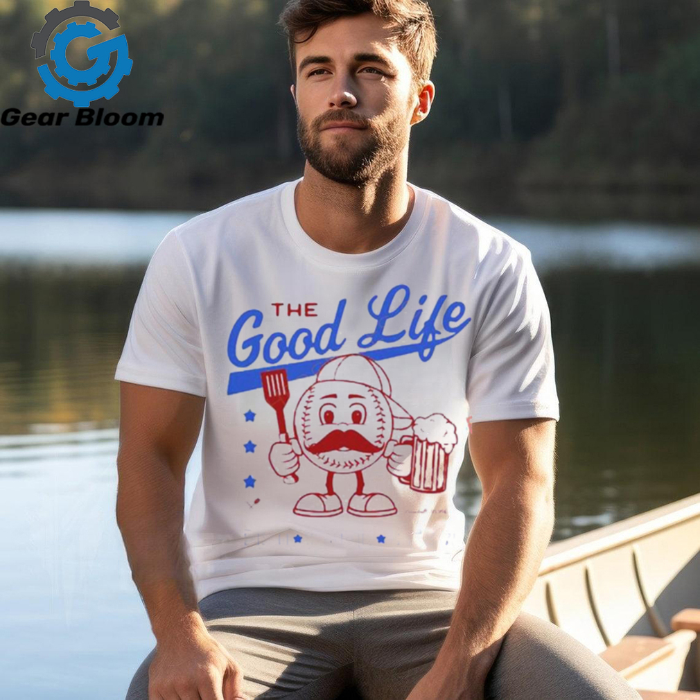 The Good Life Bbq Ball Beer Shirt The Good Life Bbq Ball Beer Shirt