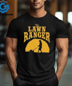 The Lawn Ranger Mower T Shirt