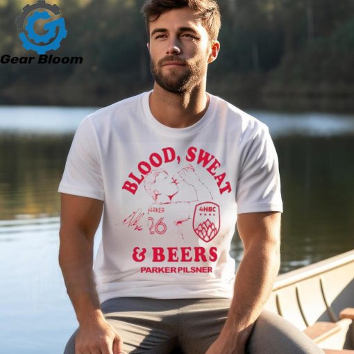 Tim Parker Blood Sweat And Beer Parker Pilsner Signature Shirts