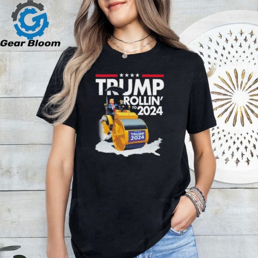 Trump rollin’ to 2024 shirt