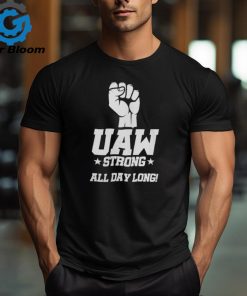 UAW Strike Shirt Union Strong T Shirt