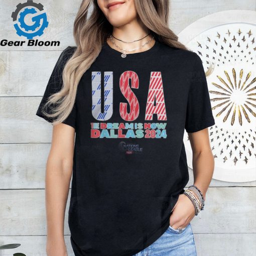 UEFA United State Concacaf Nations League The Dream Now Dallas 2024 T Shirt