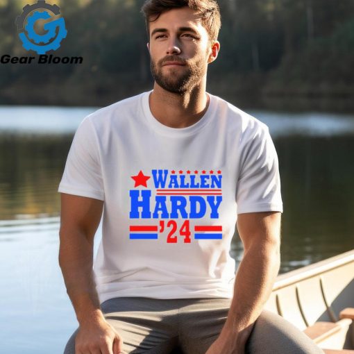 Wallen Hardy For President T shirt