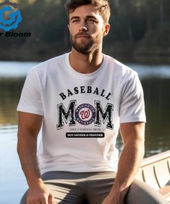 Washington Nationals Baseball Mom Like A Normal Mom But Louder And Prouder shirt