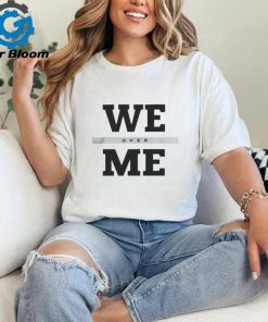 We Over Me Shirt Penn State Football T Shirt