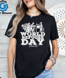 World refugee day june 20th shirt