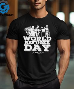 World refugee day june 20th shirt