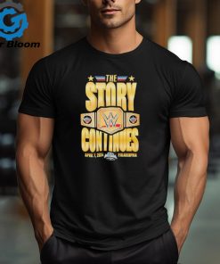 2024 Wrestle Man Champions The Story Continues T Shirt