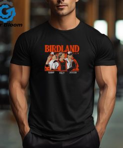 Adley Rutschman Gunnar Henderson & Jackson Holliday Birdland Shirt