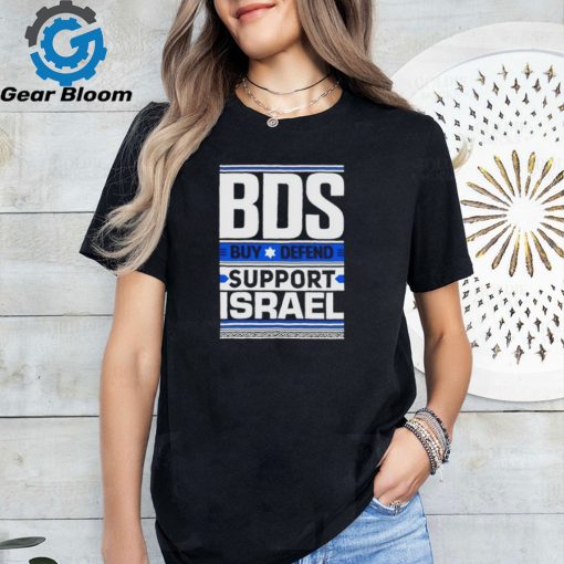 Bds buy defend support Israel shirt