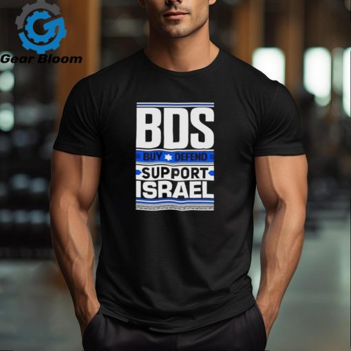 Bds buy defend support Israel shirt