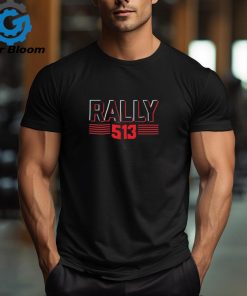 Cincinnati Red Rally 513 Uni Tees Shirt