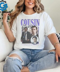 Cousin Greg So It Be Shirt