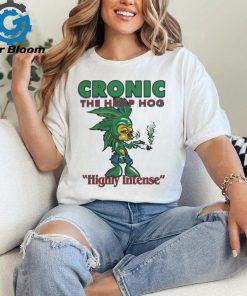 Cronic The Hemp Hog Highly Intense T Shirt