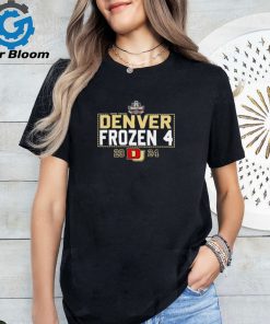 Denver Pioneers Frozen 4 Hockey 2024 NCAA shirt