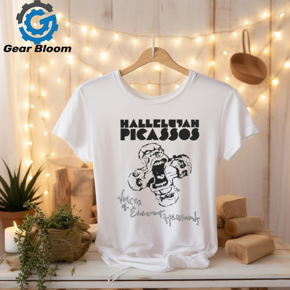 Flying Out Merch Hallelujah Picassos T Shirt