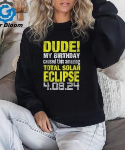 Funny Birthday Total Solar Eclipse Born on April 8 2024 T Shirt