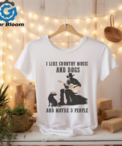 George Strait I Like Country Music And Dogs And Maybe 3 People Shirt