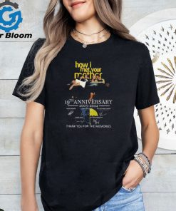 How I Met Your Mother 19th Anniversary 2005 2024 Thank You For The Memories T Shirt