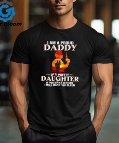 I am a proud daddy of a pretty daughter shirt