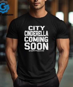 JT City Cinderella Coming Soon Shirt