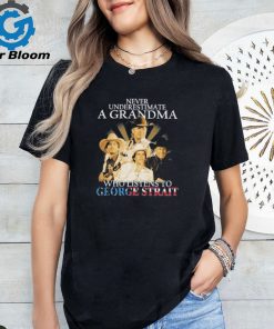 Never Underestimate A Grandma Who Listen To George Strait T Shirt