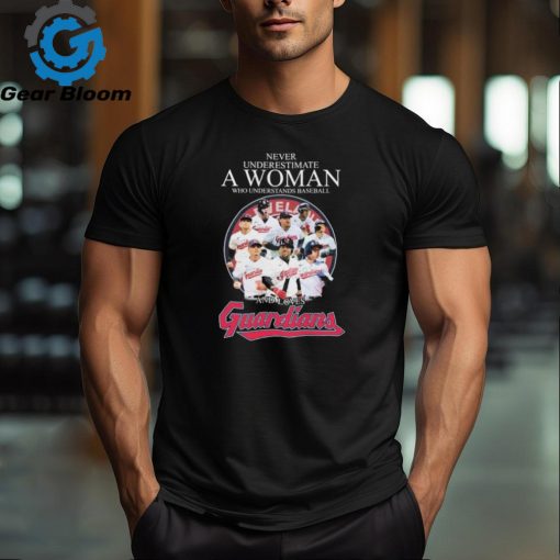 Never Underestimate A Woman Who Understands Baseball And Loves Cleveland Guardians 2024 Signatures Shirt